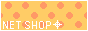 NET SHOP�T�[�`